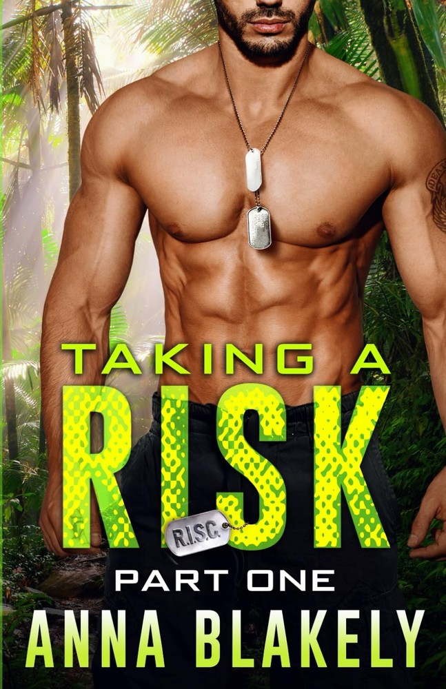 Taking A Risk, Part One (R.i.s.c.)