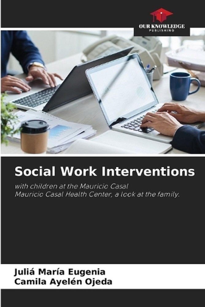 Social Work Interventions by Juli? Mar?a Eugenia Paperback Book