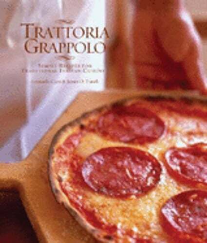 Trattoria Grappolo Traditional Italian Recipes by Curti