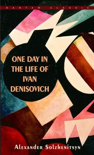 One Day in the Life of Ivan Denisov..., Solzhenitsyn, A