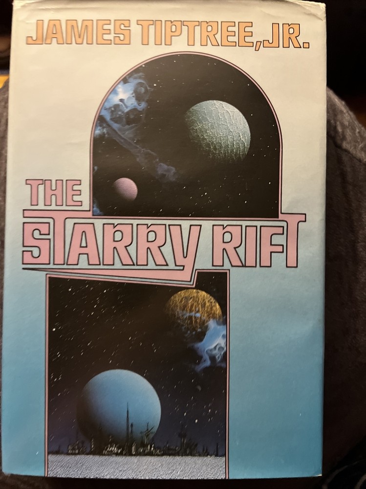 The Starry Rift by James Tiptree Jr. (1986, HC) 1st edition BCE D8