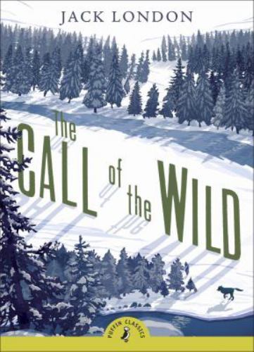 The Call of the Wild (Puffin Classics), USED-Very Good, London, Jack