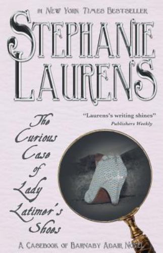 The Curious Case of Lady Latimer's Shoes Laurens, Stephanie paperback Used - Ve