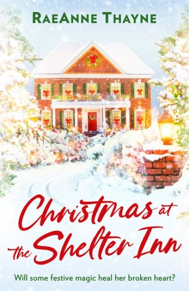 Christmas At The Shelter Inn by Thayne, Raeanne, Brand New, Free shipping in ...