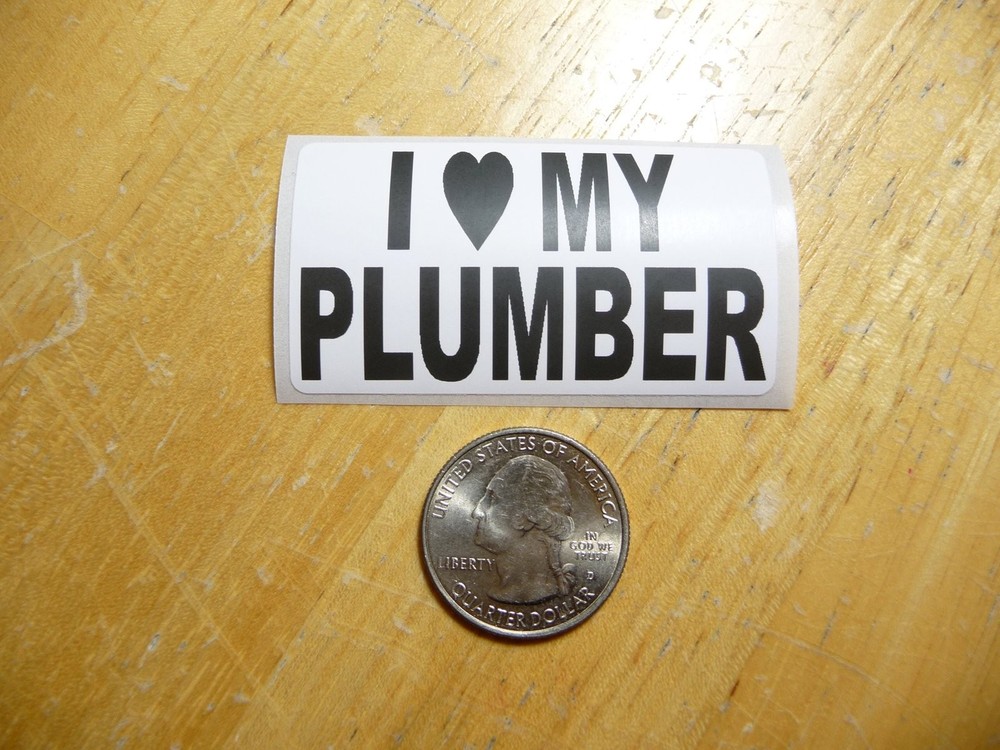 I Love My Plumber Decal - Bulk Pack of 50 Available