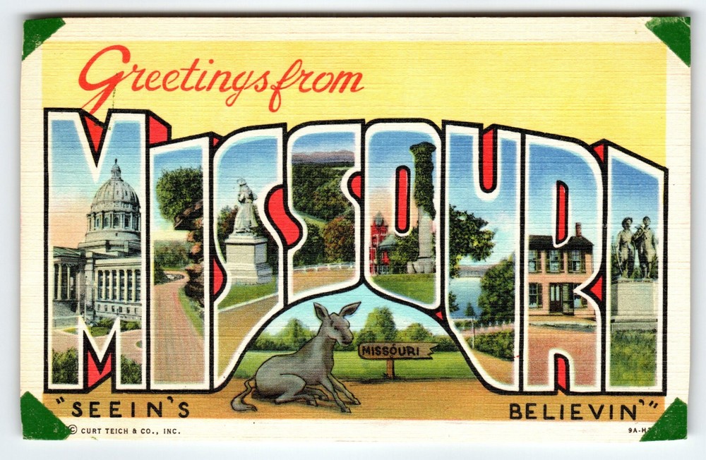 Greetings From Missouri Large Big Letter Postcard Linen Curt Teich Believin