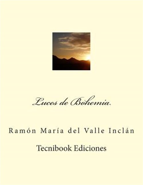 Luces de Bohemia, Paperback by Inclán, Ramón María del Valle, Used Good Condi...