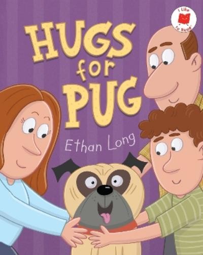 Ethan Long Hugs for Pug (Paperback) I Like to ReadAnother great item from Rarewaves USA | Free delivery!