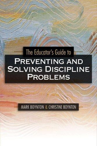 The Educator's Guide to Preventing and Solving Discipline Problems, USED-Good, B
