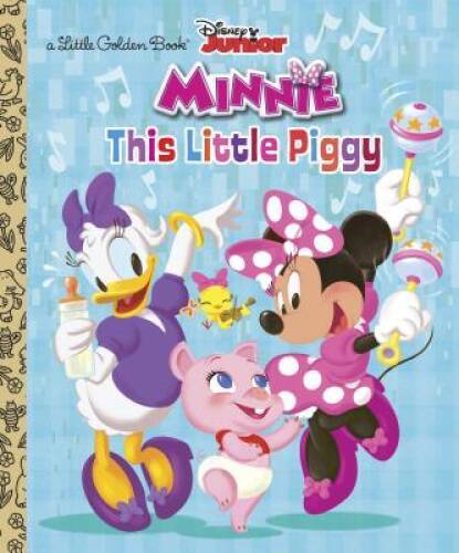 This Little Piggy (Disney Junior: Minnie's Bow-toons) (Little Golde - GOOD