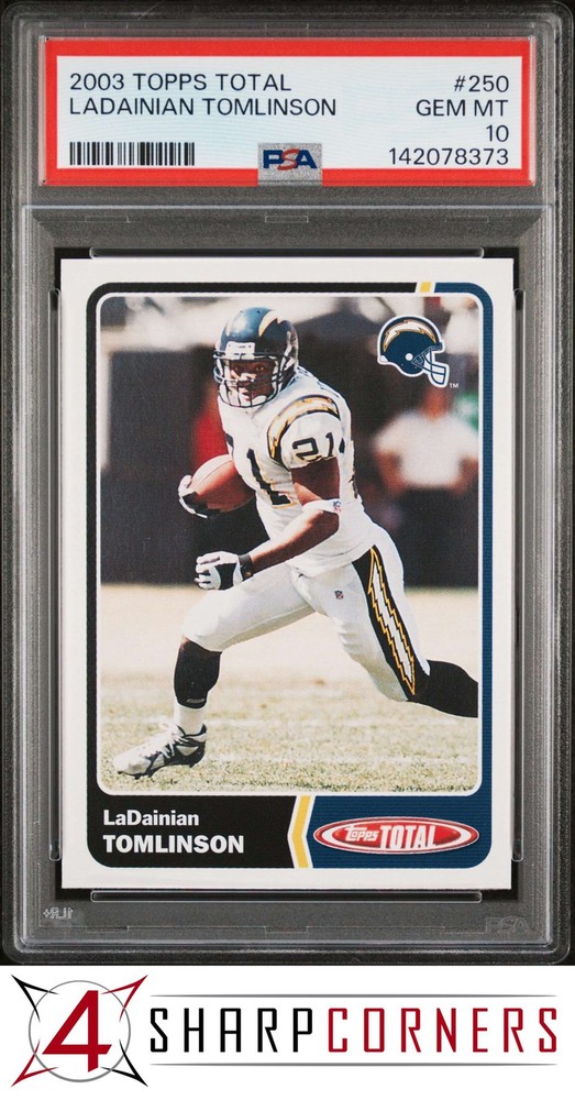 2003 Topps Total #250 Ladainian Tomlinson Hof Pop 4 Psa 104SC: Leading the industry in consignment services!