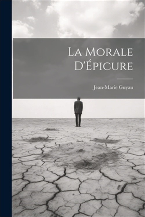 La Morale D'�picure (Paperback or Softback)