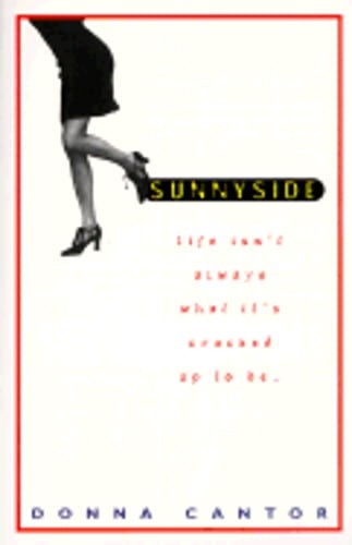 Sunnyside by Donna Cantor: Used