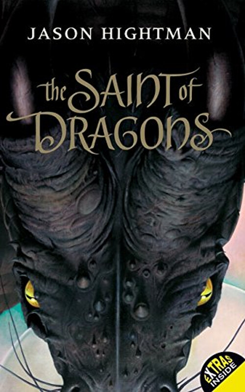 Saint of Dragons Paperback by Jason Hightman – Epic Fantasy Adventure