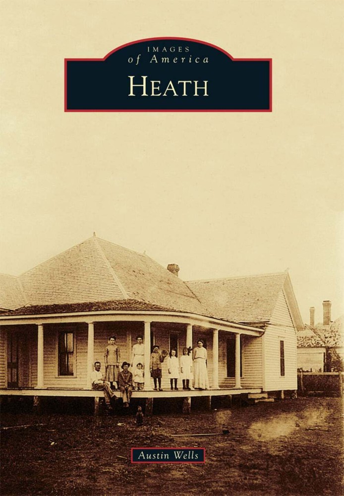 NEW Arcadia Publishing Heath, TX 9781467133494 Images of America Trade Paperback