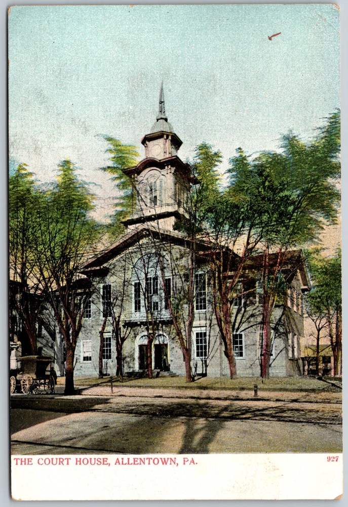 Courthouse Allentown Pennsylvania Unposted ANTIQUE Postcard 9262