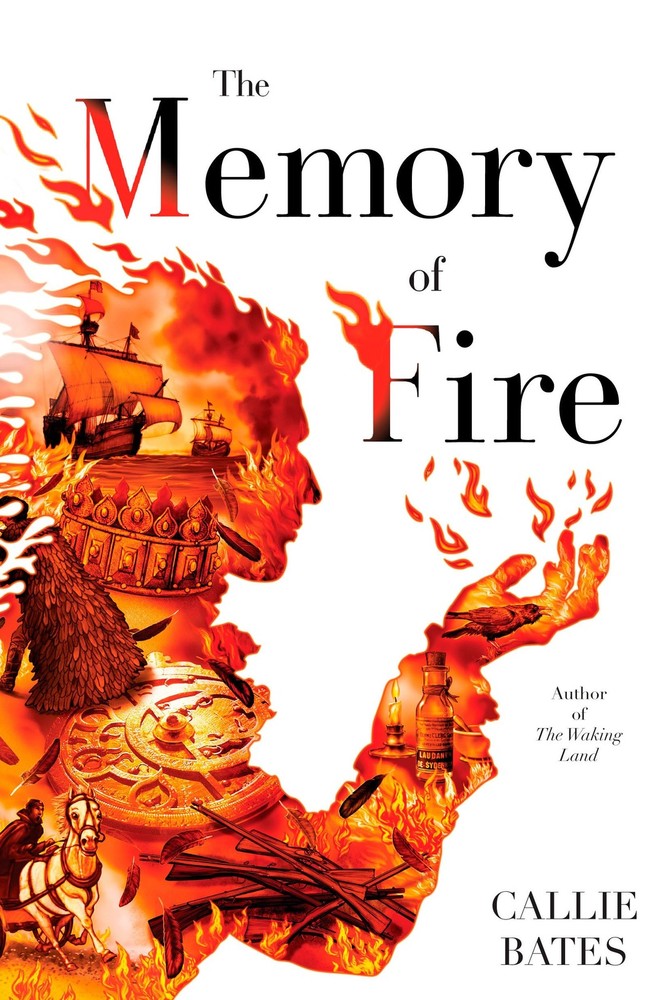 The Memory of Fire (The Waking Land) - paperback Bates, Callie