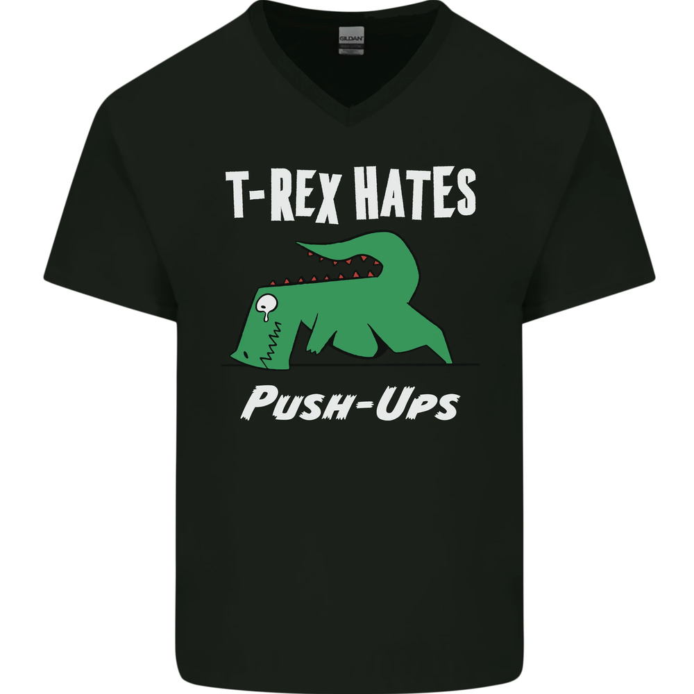 T-Rex Hates Push Ups Gym Funny Dinosaurs Mens V-Neck Cotton T-Shirt