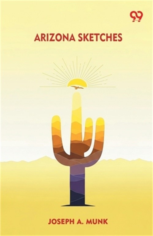Arizona Sketches (Paperback or Softback)