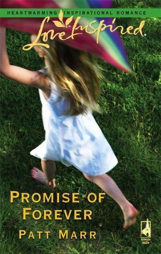 Promise of Forever (Love Inspired #350) by Marr, Patt, Good Book