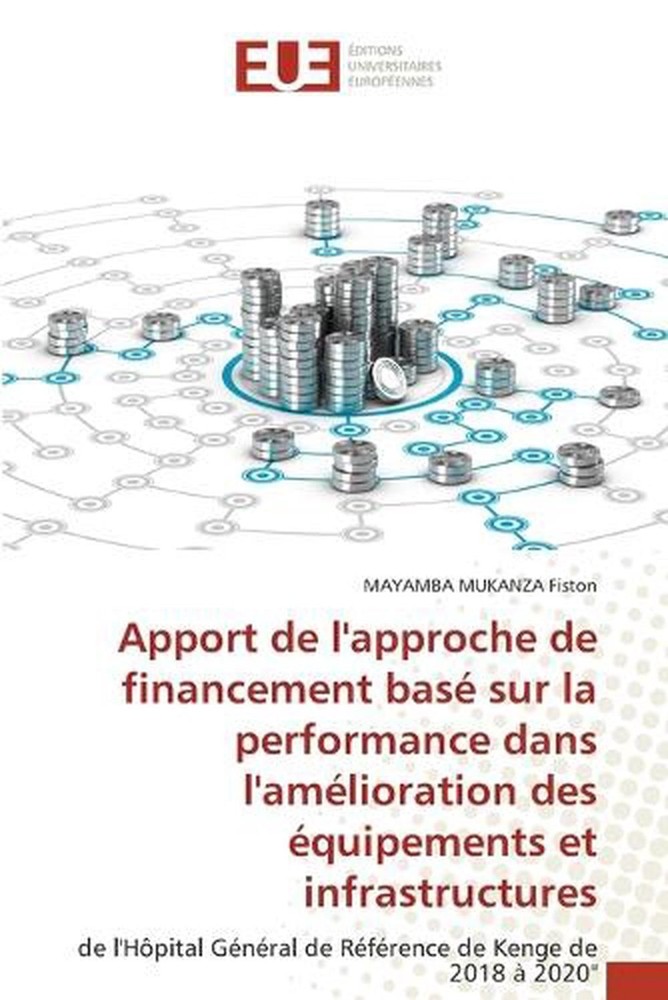 Apport de l'approche de financement bas sur la performance dans l'amlioration de