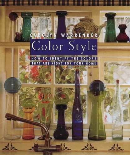 Color Style: How to Identify the - Hardcover, by Warrender Carolyn - Very Good u