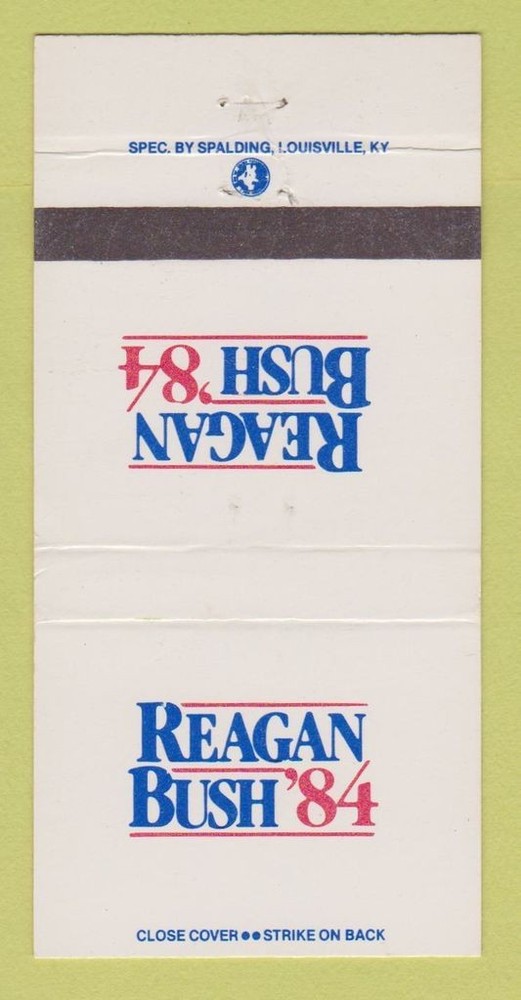 Matchbook Cover - Ronald Reagan for President 1984 George Bush 30 Strike