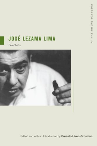 Jose Lezama Lima: Selections Volume 4 by José Lezama Lima: New