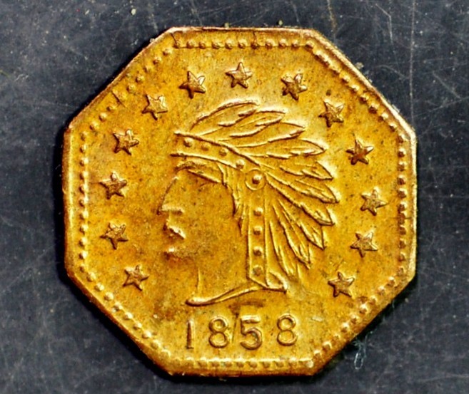 Octagonal California Gold 1/2 Token Dated 1858...(probably Early 20th Century)