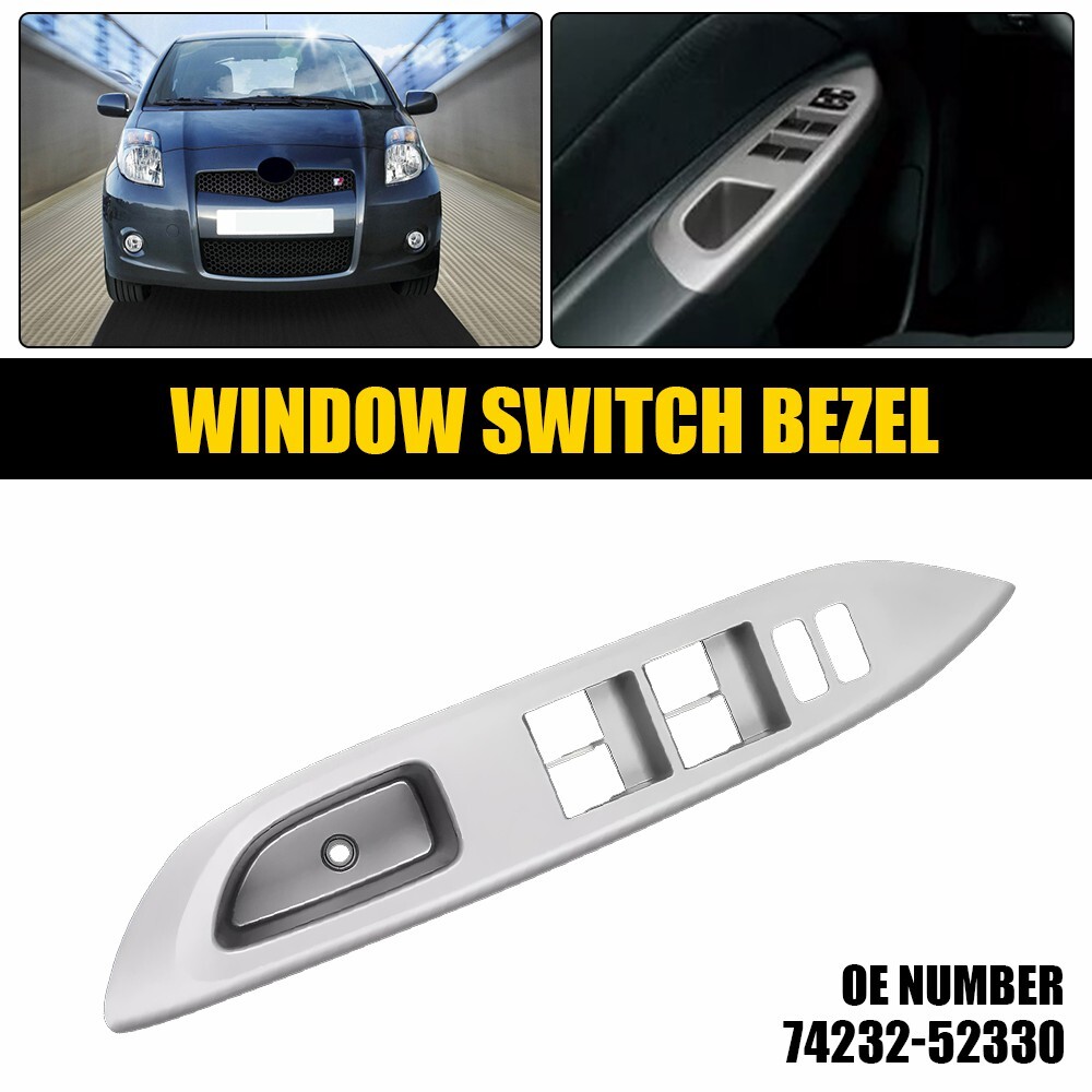 Left Power Window Panel Switch Bezel Control For 07-10 Toyota Yaris 74232-52330