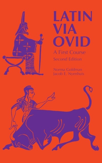 Latin via Ovid – A First Course Goldman Nyenhuis Hardback 9780814317327