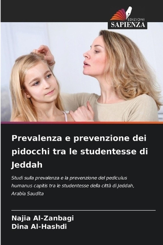 Prevalenza e prevenzione dei pidocchi tra le studentesse di Jeddah by Najia Al-Z