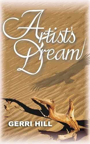 Artist's Dream - Paperback, by Hill Gerri - Very Good