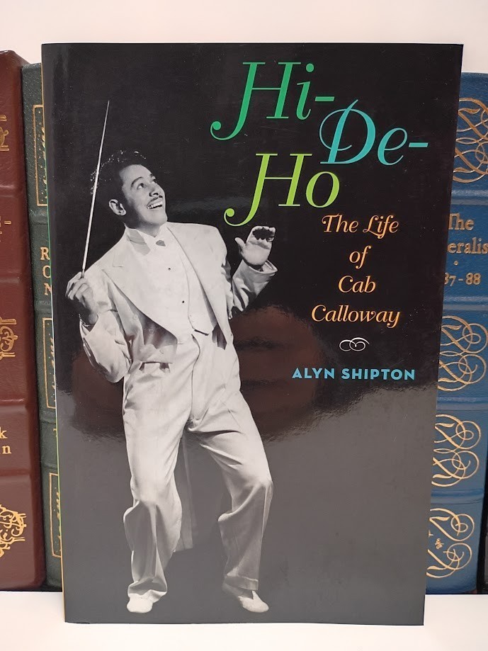 Hi-De-Ho Life of Cab Calloway Jazz Biography Cotton Club Harlem Alyn Shipton LN