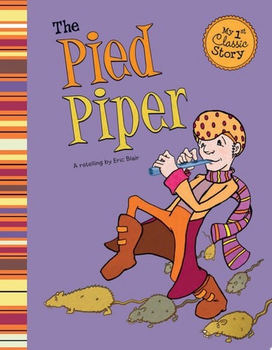 Library Book: The Pied Piper (My First Classic Story) by National Geographic Lea