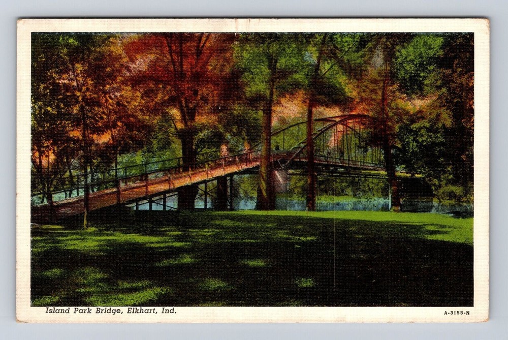 Elkhart IN-Indiana, Island Park Bridge, Antique, Vintage Souvenir Postcard