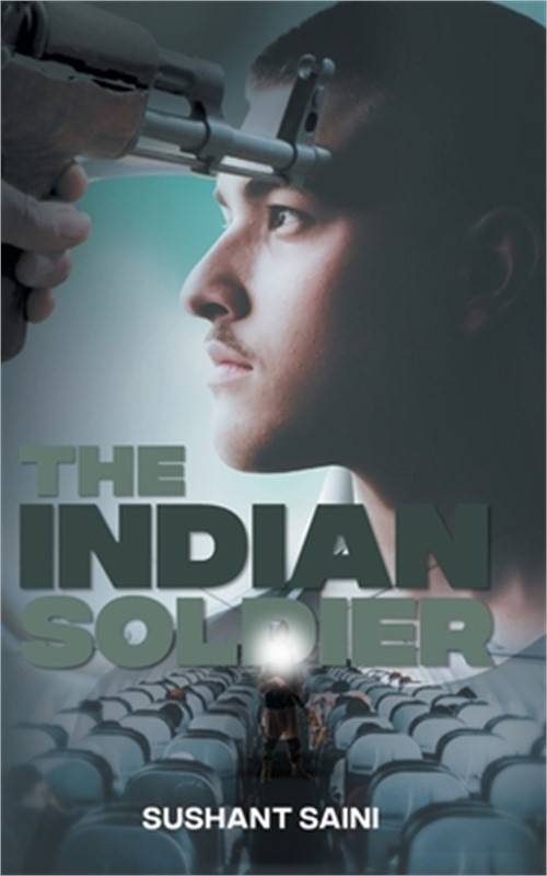 The Indian Soldier: A Story of Faith (Paperback or Softback)
