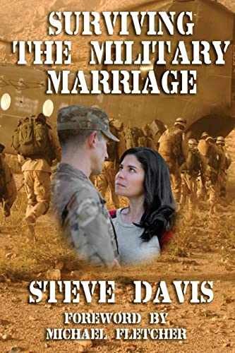 Surviving the Military Marriage - Paperback, by Davis Steve - Very Good