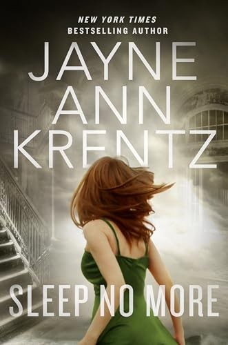 Sleep No More (The Lost Night Files), Krentz, Jayne Ann
