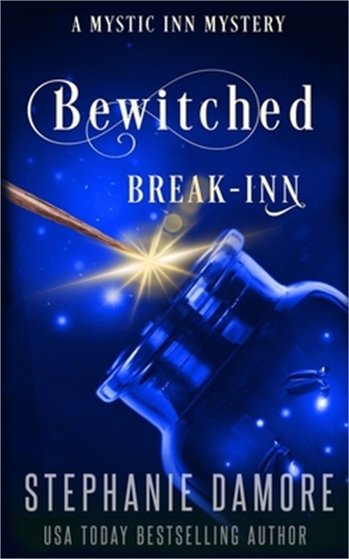 Bewitched Break Inn: A Paranormal Cozy Mystery (Paperback or Softback)