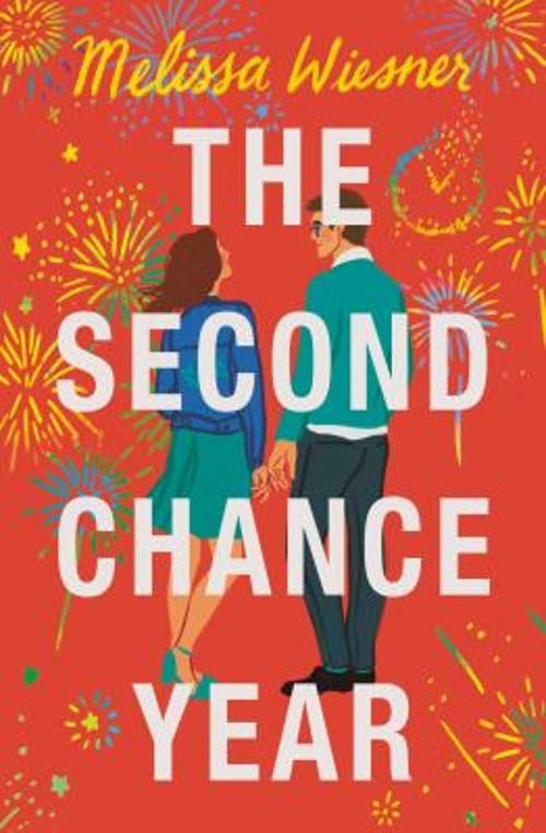 The Second Chance Year Paperback Melissa WiesnerFree US Delivery | ISBN:1538741911