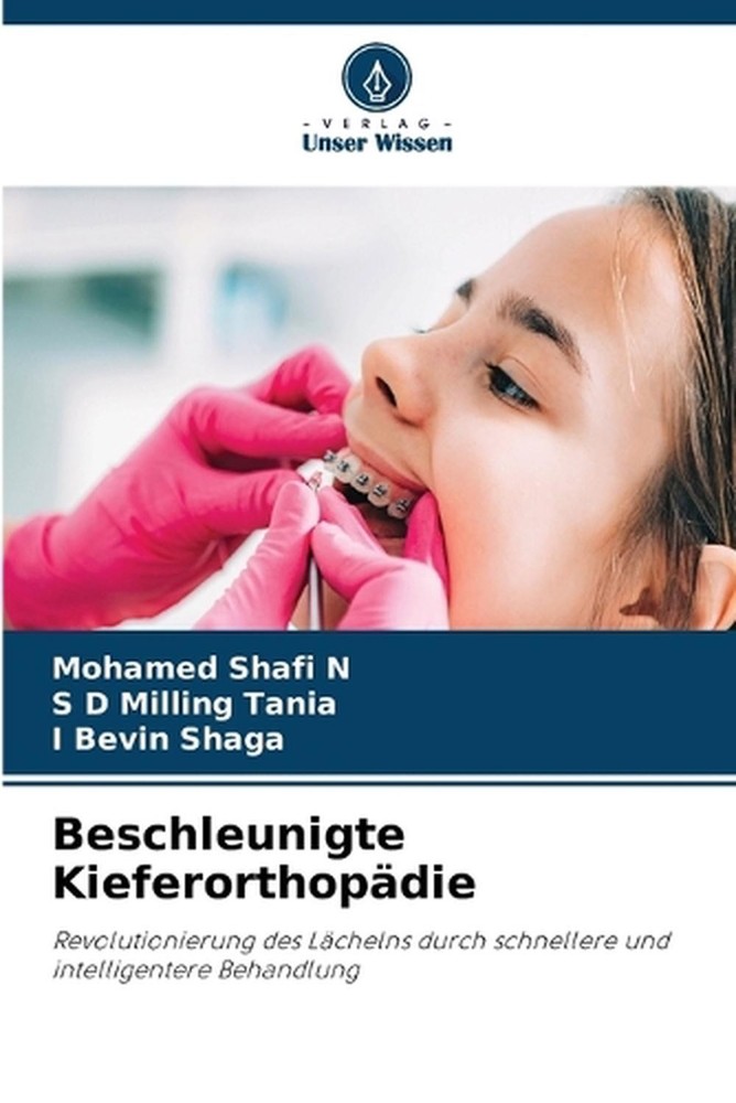 Beschleunigte Kieferorthopdie by Mohamed Shafi N. (German) Paperback Book