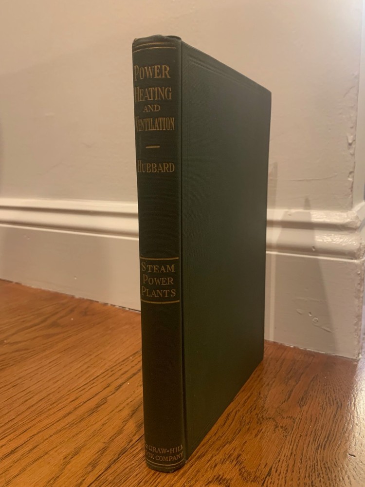 power heating and ventilation text book Part I Steam power Plants