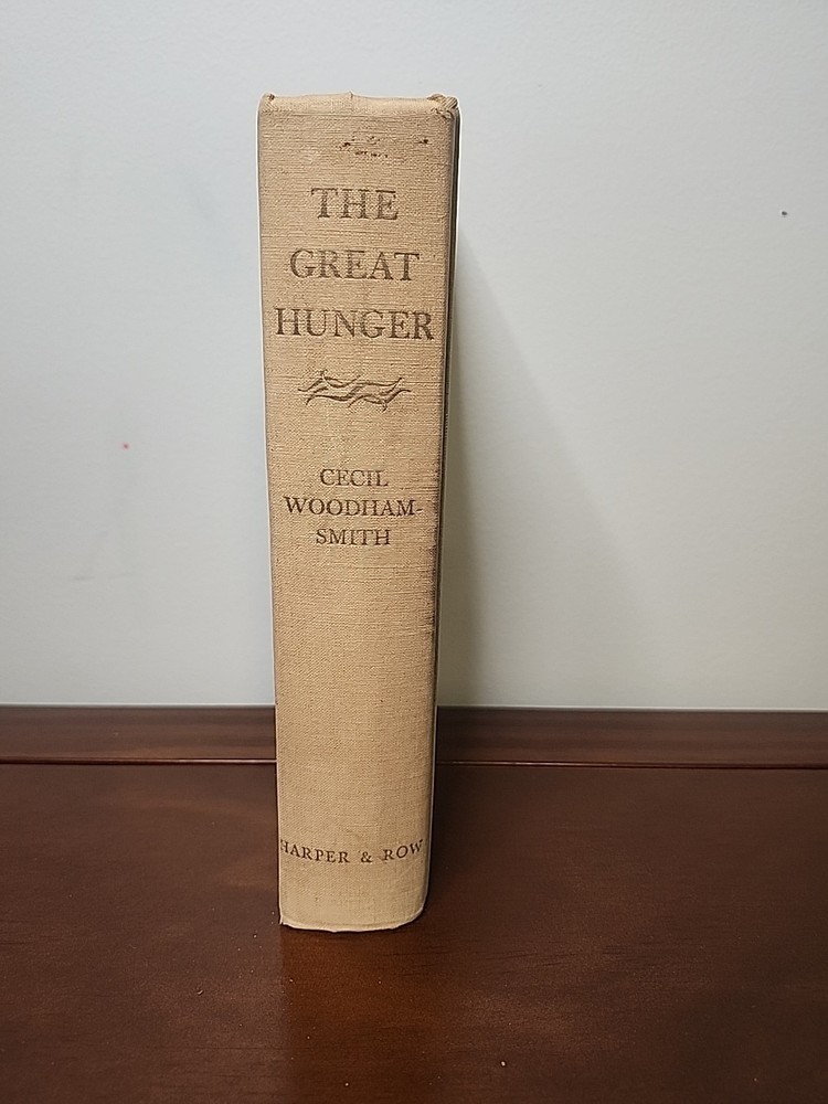 The Great Hunger Ireland 1845-9 .Cecil Woodham-Smith . H/B 1962 First Edition