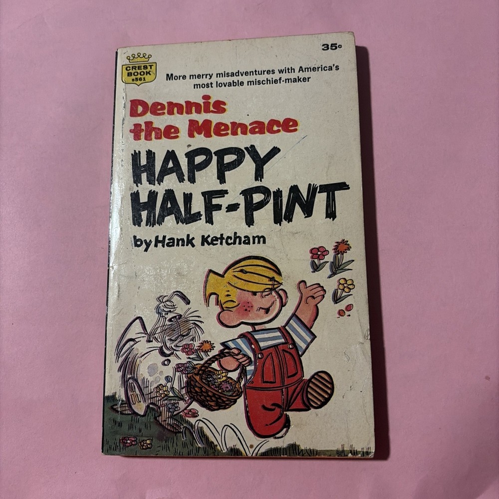 Dennis the Menace Happy Half-Pint By Hank Ketcham  PB