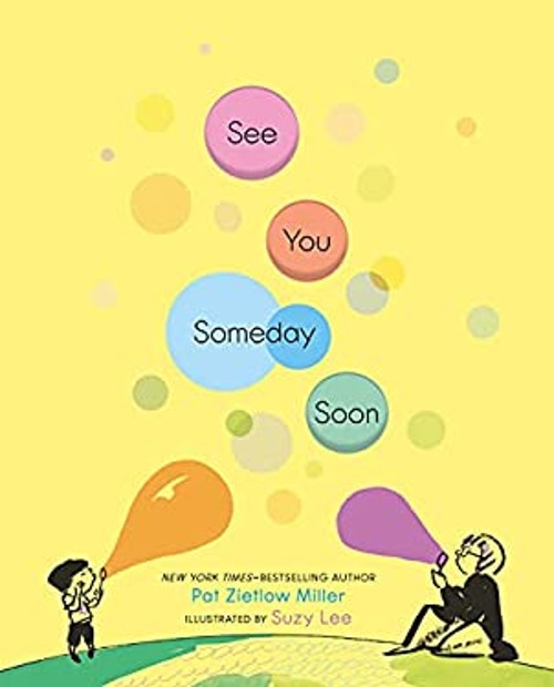 See You Someday Soon Hardcover Pat Zietlow MillerFree US Delivery | ISBN:1250221102
