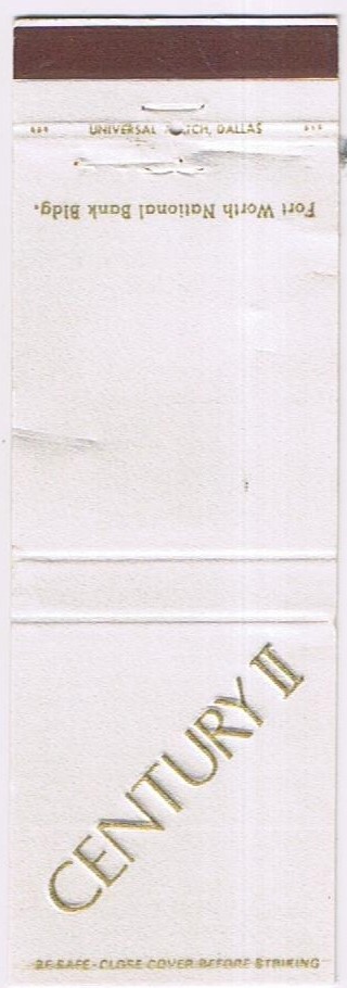 Matchbook Cover Century II Fort Worth Bank Building Fort Worth Texas