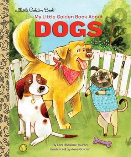 My Little Golden Book about Dogs by Lori Haskins Houran: New