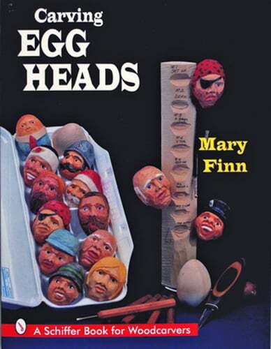 Carving Egg Heads by Mary Finn: Used