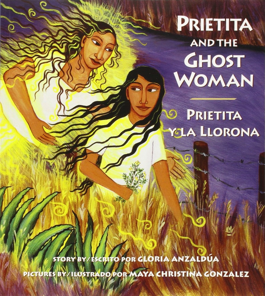 Prietita and the Ghost Woman/Prietita y la llorona